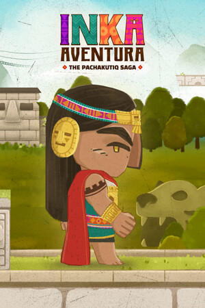 Inka Aventura: La Saga de Pachakutiq