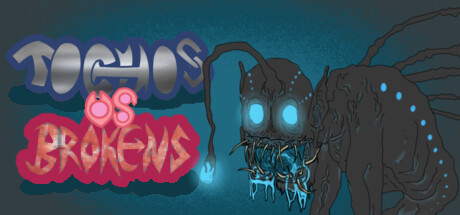Tochos vs. Brokens: header artwork