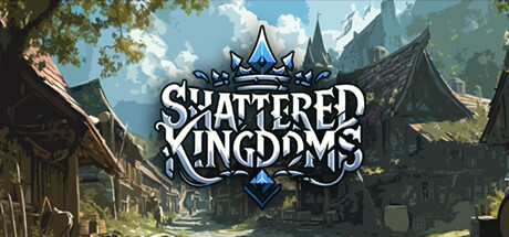 Shattered Kingdoms — Steam header