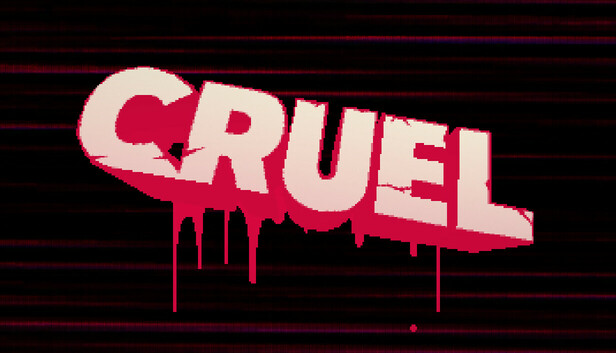 CRUEL on Steam