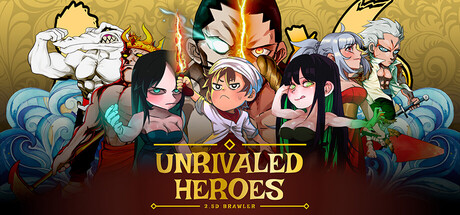Unrivaled Heroes: 2.5D Brawler — Steam header
