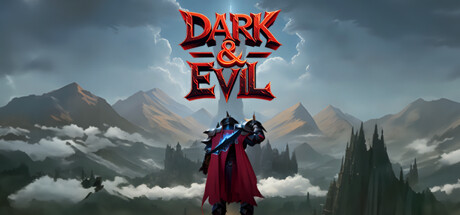 Dark And Evil
