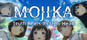 Mojika - Truth Rears Its Ugly Head