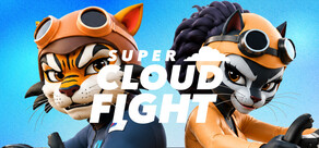 Super Cloud Fight