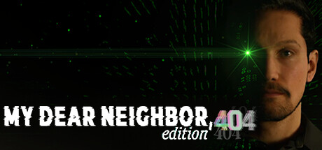 My Dear Neighbor, edition 404 Cover Image
