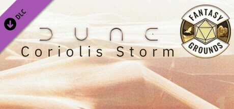 Fantasy Grounds - Dune: Coriolis Storm
