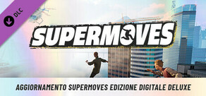 Aggiornamento Supermoves Edizione Digitale Deluxe