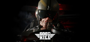 Good Kill!