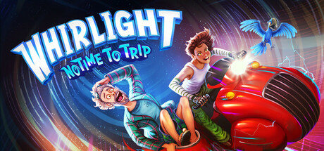 Whirlight - No Time To Trip — Steam header