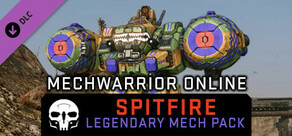 MechWarrior Online™ - Spitfire Legendary Mech Pack