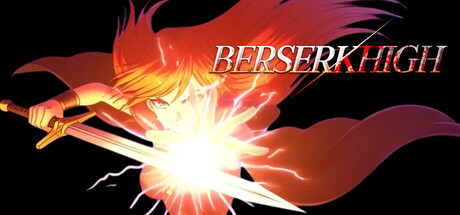 Berserk High