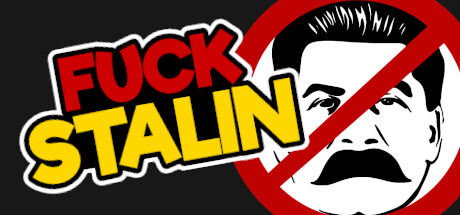 FUCK STALIN — Steam header