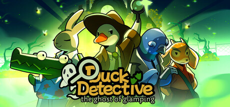 Steam：Duck Detective: The Ghost of Glamping