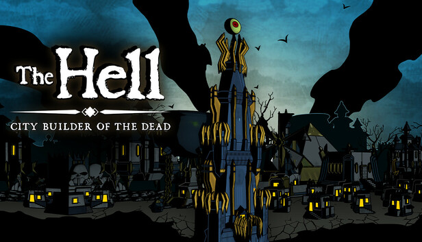EL INFIERNO : The HELL: City Builder Of The Dead