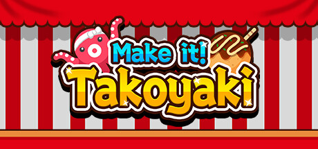 Make it! Takoyaki: header artwork