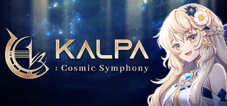 칼파: 코스믹 심포니(KALPA: Cosmic Symphony)