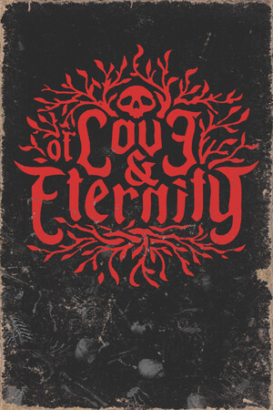 Of Love and Eternity
