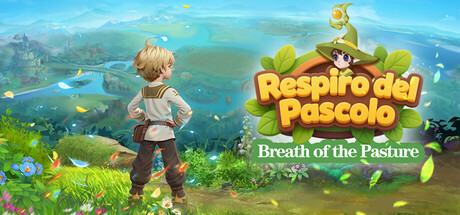 Respiro del Pascolo(Breath of the Pasture)