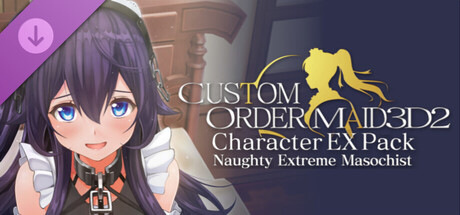 CUSTOM ORDER MAID 3D2 Character EX Pack Naughty Extreme Masochist