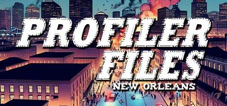 Profiler Files - New Orleans: header artwork