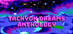 Tachyon Dreams Anthology