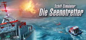 Ship Simulator: Maritime Search and Rescue