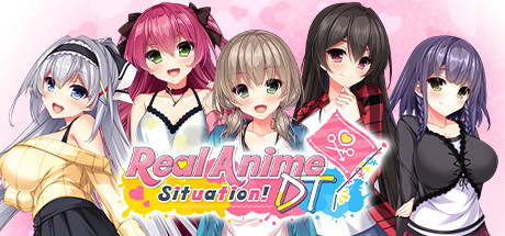 Real Anime Situation! DT — Steam header
