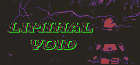 Liminal Void