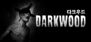 Darkwood 다크우드