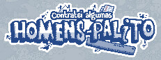 Contratei algumas homens-palito