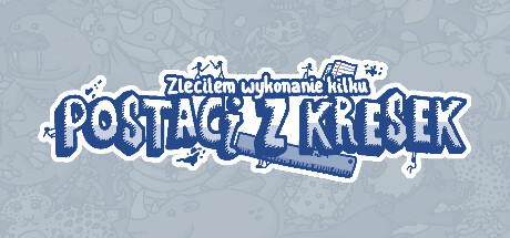 Zleciłem wykonanie kilku postaci z kresek