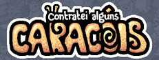 Contratei alguns caracóis