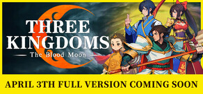 Three Kingdoms: The Blood Moon