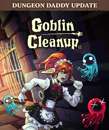 Goblin Cleanup
