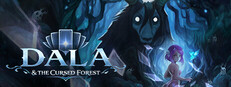 Dala and the Cursed Forest