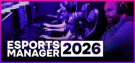 Esports Manager 2026 v1.0.4 - P2P | MediaFire