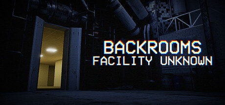 Backrooms: Facility Unknown — Steam header