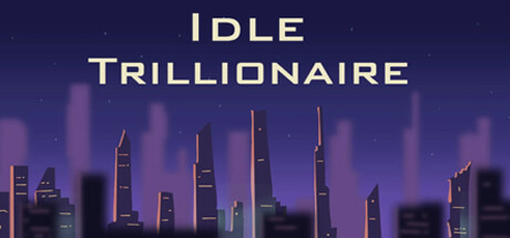 Idle Trillionaire: header artwork