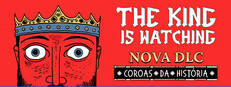 The King is Watching