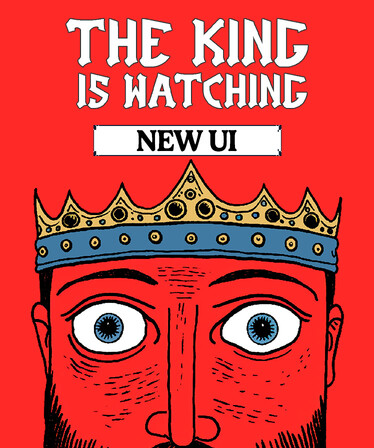 The King is Watching