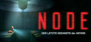 NODE: Der letzte Gesandte der Antarii