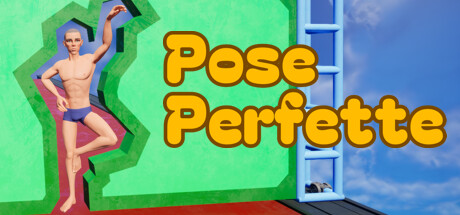 Perfect Poses / Pose Perfette