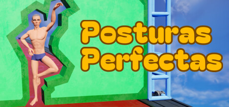 Perfect Poses / Posturas Perfectas