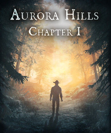 Aurora Hills: Chapter 1