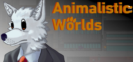 Animalistic Worlds