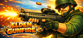 Elden Gunfire