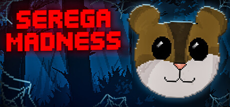 Serega Madness