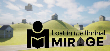 Mirage : Lost in the Liminal Cover Image