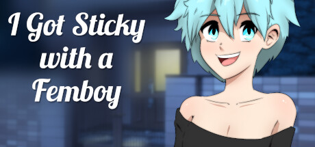 I got STICKY with a FEMBOY — Steam header