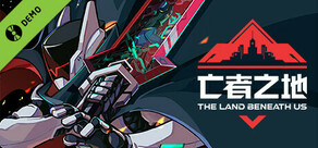 The Land Beneath Us Demo